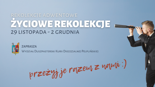 Życiowe rekolekcje